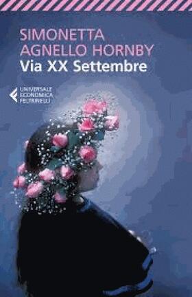 Agnello Hornby |  Via XX Settembre | Buch |  Sack Fachmedien