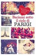 Rider |  Baciami sotto il cielo di Parigi | eBook | Sack Fachmedien