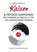 Harvey |  Kaizen. Il metodo giapponese per cambiare in meglio la tua vita giorno dopo giorno | eBook | Sack Fachmedien