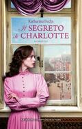 Fuchs |  Il segreto di Charlotte | eBook | Sack Fachmedien