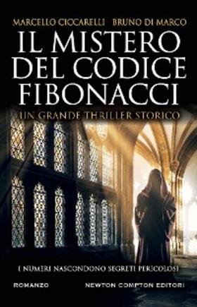 Ciccarelli / Di Marco |  Il mistero del codice Fibonacci | eBook | Sack Fachmedien