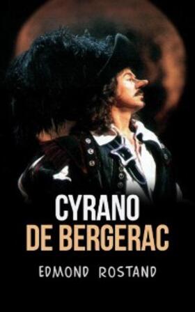 Rostand |  Cyrano de Bergerac | eBook | Sack Fachmedien