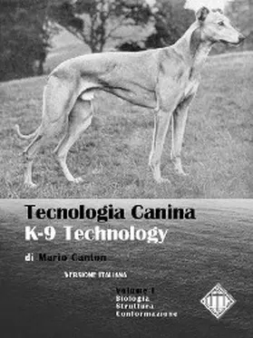 Canton |  Tecnologia Canina. K-9 Technology. Vol. 1 | eBook | Sack Fachmedien