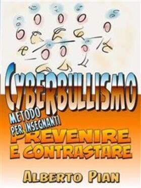 Pian |  Prevenire e contrastare il cyberbullismo. | eBook | Sack Fachmedien