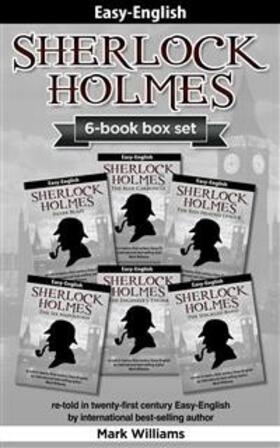 Williams |  Sherlock Holmes re-told in twenty-first century Easy-English 6-in-1 box set : The Blue Carbuncle, Silver Blaze, The Red-Headed League, The  Engineer's Thumb, The Speckled Band, The Six Napoleons | eBook | Sack Fachmedien