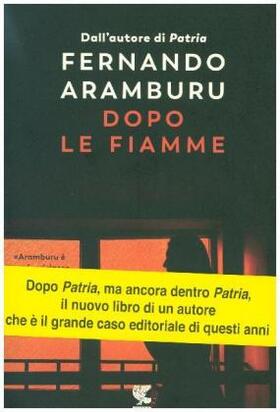 Aramburu |  Dopo le fiamme | Buch |  Sack Fachmedien