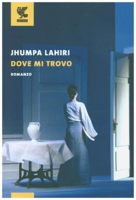 Lahiri |  Dove mi trovo | Buch |  Sack Fachmedien