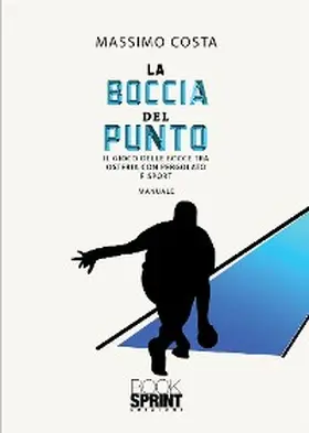 Costa |  La boccia del punto | eBook | Sack Fachmedien