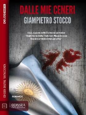 Stocco |  Dalle mie ceneri | eBook | Sack Fachmedien