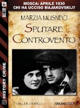 Musneci |  Sputare controvento | eBook | Sack Fachmedien