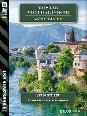 Giardi |  Mostar - Voci dal ponte | eBook | Sack Fachmedien