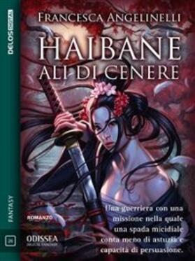 Angelinelli | Haibane - Ali di cenere | E-Book | www.sack.de