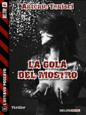 Tenisci |  La gola del mostro | eBook | Sack Fachmedien