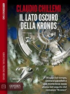 Chillemi |  Il lato oscuro della Kronos | eBook | Sack Fachmedien