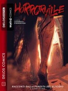 Boccia / Rosi |  Horrorville - Racconti dalla foresta del suicidio | eBook | Sack Fachmedien