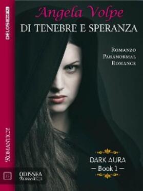 Volpe |  Di tenebre e speranza | eBook | Sack Fachmedien
