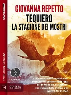 Repetto |  Tequiero La stagione dei mostri | eBook | Sack Fachmedien