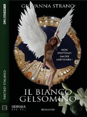 Strano |  Il bianco gelsomino | eBook | Sack Fachmedien