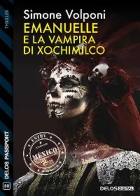 Volponi |  Emanuelle e la vampira di Xochimilco | eBook | Sack Fachmedien