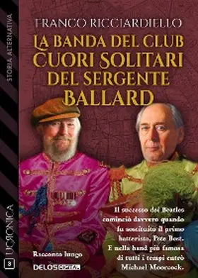Ricciardiello |  La banda del Club Cuori Solitari del sergente Ballard | eBook | Sack Fachmedien