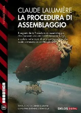 Lalumière |  La procedura di assemblaggio | eBook | Sack Fachmedien