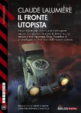 Lalumière |  Il fronte utopista | eBook | Sack Fachmedien