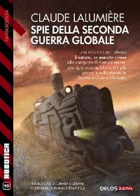 Lalumière |  Spie della Seconda Guerra Globale | eBook | Sack Fachmedien