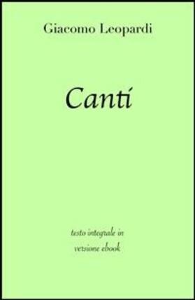 Classici / Leopardi | Canti | E-Book | sack.de