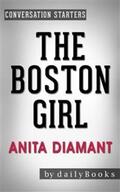 dailyBooks |  The Boston Girl: A Novel by Anita Diamant | Conversation Starters | eBook | Sack Fachmedien