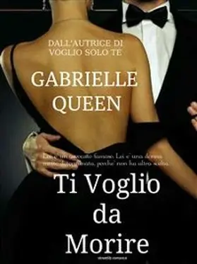Queen |  Ti voglio da morire | eBook | Sack Fachmedien
