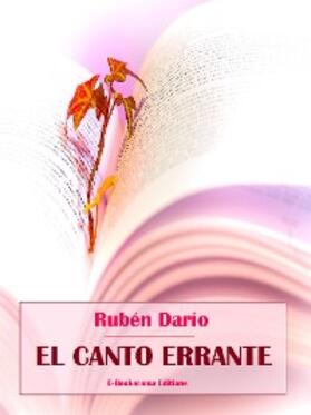 Darío |  El canto errante | eBook | Sack Fachmedien