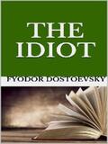 Dostoevsky |  The Idiot | eBook | Sack Fachmedien
