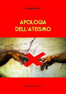 Rensi |  Apologia dell'ateismo | eBook | Sack Fachmedien