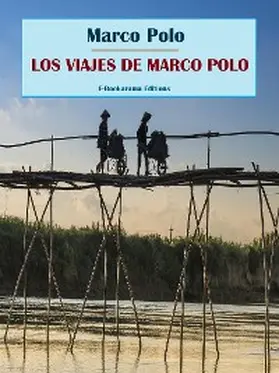 Polo |  Los viajes de Marco Polo | eBook | Sack Fachmedien