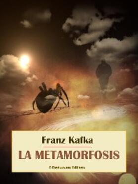 Kafka |  La metamorfosis | eBook | Sack Fachmedien