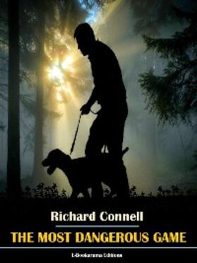 Connell |  The Most Dangerous Game | eBook | Sack Fachmedien
