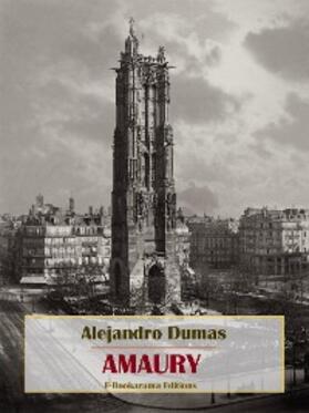Dumas |  Amaury | eBook | Sack Fachmedien