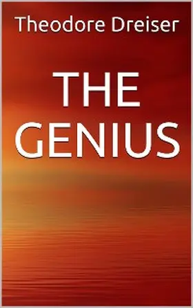 Dreiser |  The Genius | eBook | Sack Fachmedien