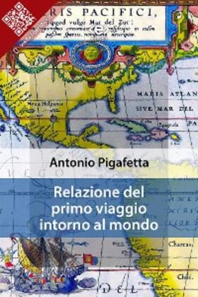 Pigafetta |  Relazione del primo viaggio intorno al mondo | eBook | Sack Fachmedien