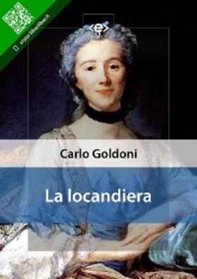 Goldoni |  La locandiera | eBook | Sack Fachmedien