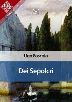 Foscolo |  Dei Sepolcri | eBook | Sack Fachmedien