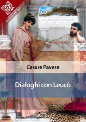 Pavese |  Dialoghi con Leucò | eBook | Sack Fachmedien