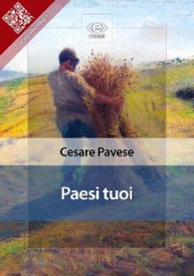 Pavese |  Paesi tuoi | eBook | Sack Fachmedien