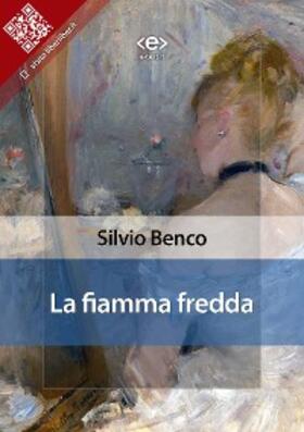 Benco |  La fiamma fredda | eBook | Sack Fachmedien