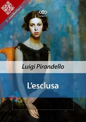 Pirandello |  L'esclusa | eBook | Sack Fachmedien