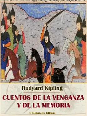 Kipling |  Cuentos de la venganza y de la memoria | eBook | Sack Fachmedien