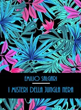 Salgari |  I misteri della jungla nera | eBook | Sack Fachmedien