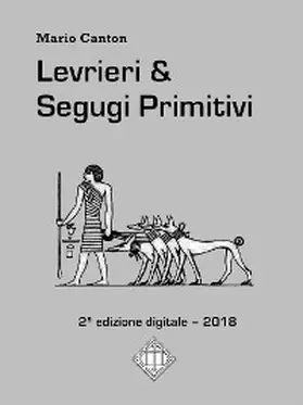 Canton |  Levrieri & Segugi Primitivi | eBook | Sack Fachmedien