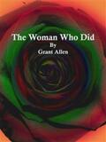 Allen |  The Woman Who Did | eBook | Sack Fachmedien