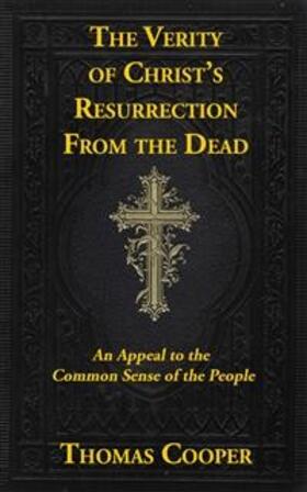 Cooper | The Verity of Christ’s Resurrection | E-Book | sack.de